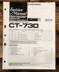 Pioneer CT-730 Cassette Service Manual *original*. Fixed Price $14.97.