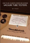 Vacuum Tube Testers For EL34 EL84 6L6 12AX7 300B 2A3 6BQ5 Marshall Vox Fender. Fixed Price $64.40.