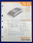 Original Sony Cassette-corder Service Manual / TC-67. Fixed Price $14.95.
