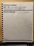 Original Concord Electronics Service Manual For HPL-112 Tuner Amp Car Stereo. Fixed Price $18.98.