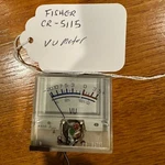 Fisher CR-5115 Vu Meter Very Good Condition. Fixed Price $24.95.