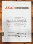 Akai AT-K33 AM-U33 Tuner / Amplifier Service Manual *original*. Fixed Price $14.97.