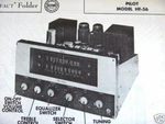 Pilot HF-56 Tuner Receiver Photofact. Fixed Price $6.50.