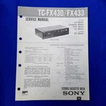 Sony TC-FX430 TC-FX433 Service Manual Original Paper Oem Repair Guide Usa. Fixed Price $24.95.