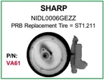 Prb VA61 Vcr Video Idler Wheel For Sharp NIDL006GEZZ + Other. Fixed Price $12.95.