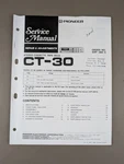 Pioneer CT-30 Stereo Cassette Tape Deck Service Manual D-2663. Fixed Price $54.95.