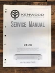 Kenwood KT-60 Tuner Service Manual *original*. Fixed Price $14.97.