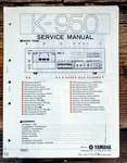 Yamaha K-950 Cassette Service Manual *original*. Fixed Price $34.97.