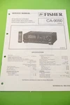 Service Manual Guide For Fisher CA-9050, Original. Fixed Price $19.71.