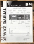 Kenwood KX-44 Cassette Service Manual *original*. Fixed Price $14.97.