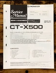 Pioneer CT-X500 Cassette Service Manual *original*. Fixed Price $19.97.