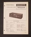 Sanyo RD8400A Track & Cassette Deck, Service Manual. Japan 1978. Fixed Price $14.99.
