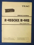 Teac R-455CHX R-445 Cassette Service Manual Original Factory Issue Real Thing. Fixed Price $13.12.
