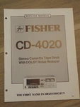 Fisher CD-4020 Service Manual Stereo Cassette Tape Deck. Fixed Price $14.99.