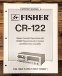 Fisher CR-122 Cassette Service Manual *original*. Fixed Price $19.97.