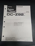 Pioneer DC-Z92 Dbl Cass Deck Amplifier Service Manual W/microfiche. Fixed Price $11.50.