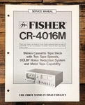 Fisher CR-4016M Cassette Service Manual *original*. Fixed Price $19.97.