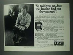 1973 Akai GXC-38D Cassette Deck Ad We Told You So. Fixed Price $17.99.