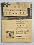 Paco Amplifier Assembly Operating Manual Sa 40 Schematics. Fixed Price $65.00.
