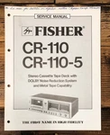 Fisher CR-110-5 Cassette Service Manual *original*. Fixed Price $19.97.