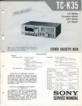 Sony TC-K35 Stereo Cassette Deck Preliminary Service Manual. Fixed Price $14.78.