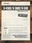 Teac V-340 V-380C V-450X Cassette Owners / User Manual *original*. Fixed Price $19.97.