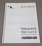 Nakamichi High-com Ii Noise Reduction System Service Manual D-4122. Fixed Price $64.95.