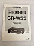 Vintage Original Fisher CR-W55 Stereo Double Cassette Deck Service Manual Repair. Fixed Price $18.99.