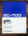 Pioneer SC-700 / Preamplifier Service & Owners User Manual *original*. Fixed Price $24.97.
