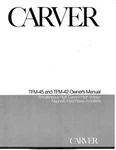 Carver TFM-45 Amplifier Owners Manual. Fixed Price $22.24.