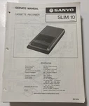 SANYO.OCT83/ Slim 10 Cassette Recorder Service Manual. Fixed Price $20.00.
