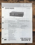 Sony TC-RX400 Cassette Service Manual *original*. Fixed Price $14.97.