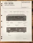 Kenwood KX-3030 Cassette Service Manual *original*. Fixed Price $14.97.