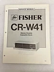 Vintage Original Fisher CR-W41 Stereo Double Cassette Deck Service Manual Repair. Fixed Price $17.09.