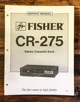 Fisher CR-275 Cassette Service Manual *original*. Fixed Price $19.97.