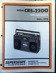 Superscope Model CRS-2200 Am/fm Stereo Cassette Deck, Nov 1978 Service Data. Fixed Price $19.95.