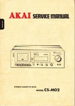 Original Akai CS-M02 CS-MO2 Stereo Cassette Deck Service Manual. Fixed Price $20.00.