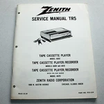 Vintage Zenith Technical Service Manual TR5 Tape Cassette Player Recorder Repair. Fixed Price $14.99.
