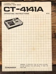 Pioneer CT-4141A Cassette Owners / User Manual *original*. Fixed Price $19.97.
