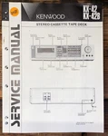 Kenwood KX-42B Cassette Service Manual *original*. Fixed Price $14.97.