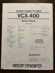 Vector Research VCX-400 Cassette Tape Deck Service Manual Oem Vintage Rare. Fixed Price $39.99.