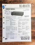 Sony TC-RX470 Cassette Service Manual *original*. Fixed Price $17.97.
