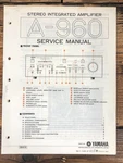 Yamaha A-960 Amplifier Service Manual *original*. Fixed Price $29.97.