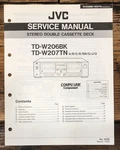 Jvc TD-W206 TD-W207 Cassette Service Manual *original*. Fixed Price $14.97.
