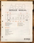 Yamaha A-550 Amplifier Service Manual *original*. Fixed Price $24.97.