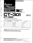 Pioneer CT-301, CT-350, Stereo Cassette Tape Deck Original Service Manual. Fixed Price $20.00.