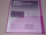 Akai HX-M77R Stereo Cassette Deck Operator's Manual. Fixed Price $19.95.