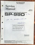 Pioneer SP-99D Logic Processor Service Manual *original*. Fixed Price $14.97.