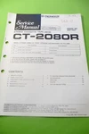 Service Manual Guide For Pioneer CT-2080R, Original. Fixed Price $19.98.