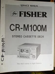 Fisher CR-M100M Cassette Deck Service Manual Original. Fixed Price $24.99.